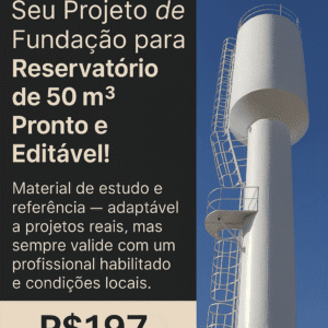 🏗️ BaseSegura Pro – Fundação Profunda para Reservatórios 50 m³