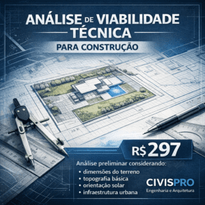 ANÁLISE DE VIABILIDADE TÉCNICA PARA CONSTRUÇÃO